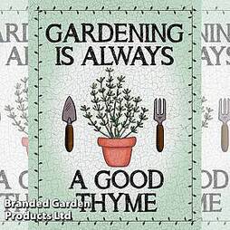 Gardening Is Always A Good Thyme Sign