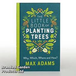 The Little Book Of Planting Trees
